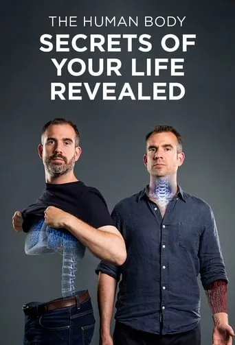 The Human Body: Secrets of Your Life Revealed TV series poster - Rated 9/10