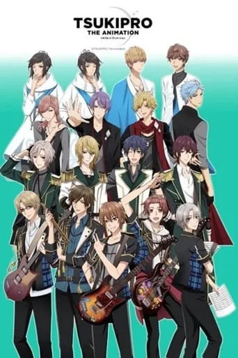 TsukiPro the Animation TV series poster - Rated 5.9/10