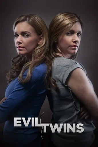Evil Twins TV series poster - Rated 6.6/10