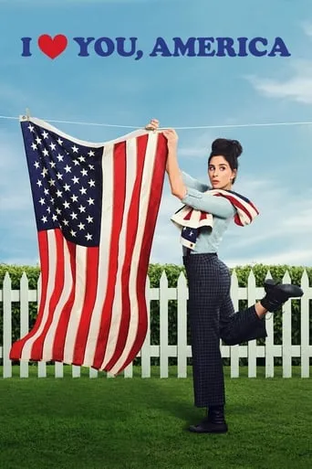 I Love You, America TV series poster - Rated 6.6/10