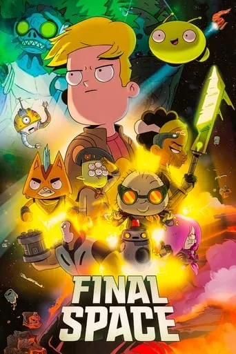 Final Space TV series poster - Rated 8.383/10