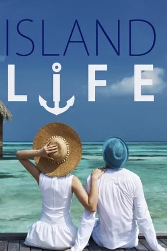 Island Life TV series poster - Rated 6.5/10