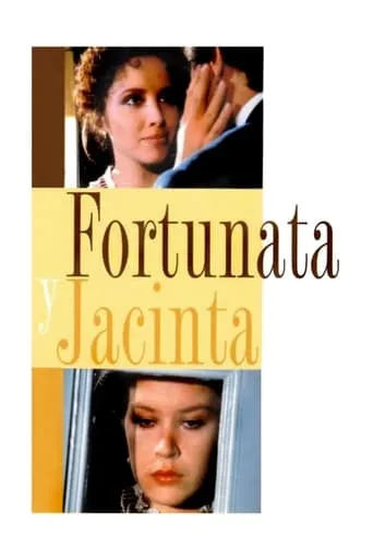 Fortunata and Jacinta TV series poster - Rated 5.8/10