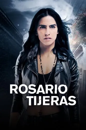 Rosario Tijeras TV series poster - Rated 7.536/10