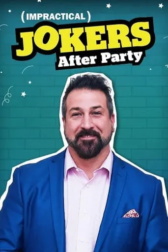Impractical Jokers: After Party TV series poster - Rated 8.2/10