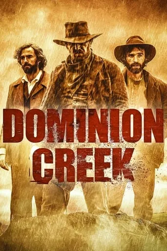Dominion Creek TV series poster - Rated 4.5/10