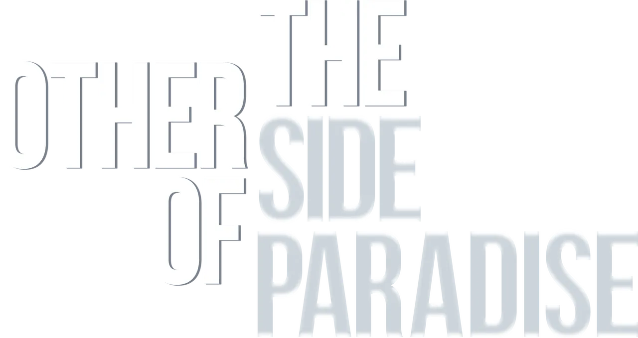 The Other Side of Paradise