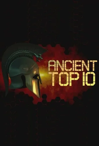 Ancient Top 10 TV series poster - Rated 8.6/10
