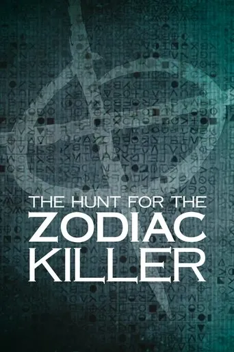 The Hunt for the Zodiac Killer TV series poster - Rated 6.1/10