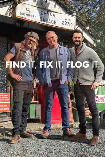 Find It, Fix It, Flog It TV series poster - Rated 7.5/10