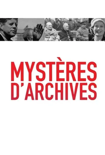 Mystères d'archives TV series poster - Rated 7/10