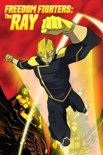 Freedom Fighters: The Ray TV series poster - Rated 5.7/10