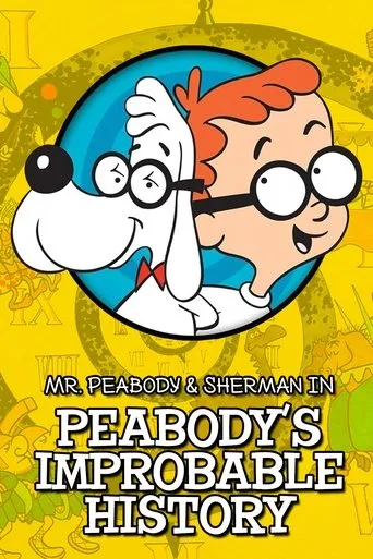 Peabody's Improbable History TV series poster - Rated 6/10