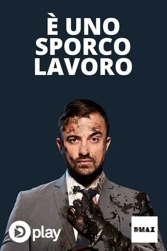 È uno sporco lavoro TV series poster - Entertainment content