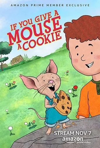 If You Give a Mouse a Cookie TV series poster - Rated 3/10
