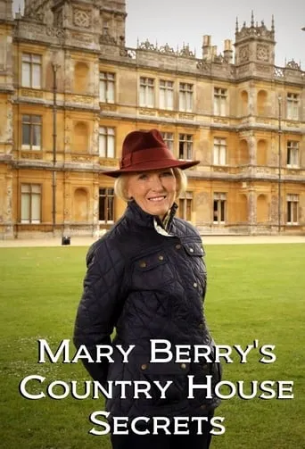 Mary Berry's Country House Secrets TV series poster - Rated 10/10