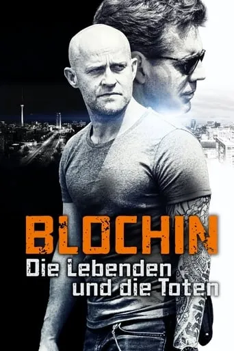 Blochin – Die Lebenden und die Toten TV series poster - Rated 6.3/10
