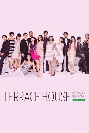 Terrace House: Boys × Girls Next Door TV series poster - Rated 8.1/10