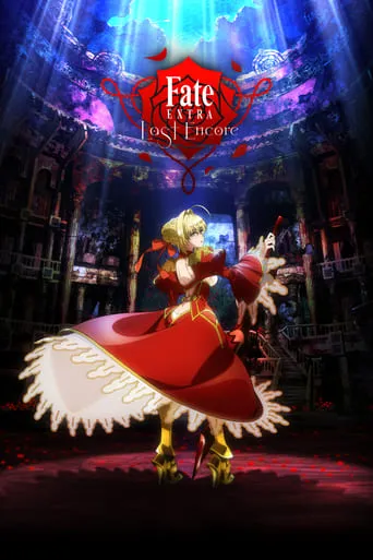 Fate/Extra Last Encore TV series poster - Rated 7.3/10