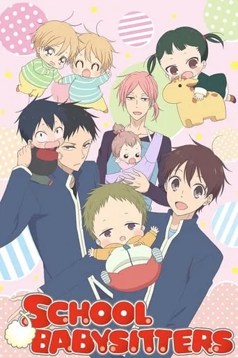 School Babysitters TV series poster - Rated 7.881/10