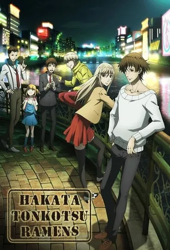 Hakata Tonkotsu Ramens TV series poster - Rated 7.4/10