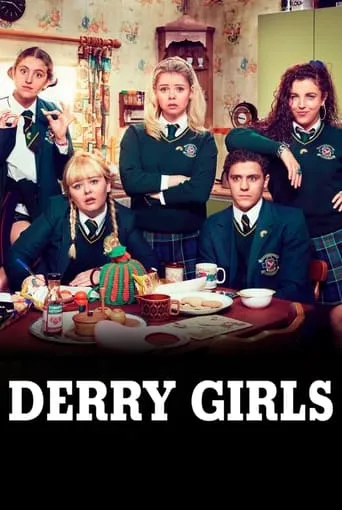 Derry Girls TV series poster - Rated 8.1/10