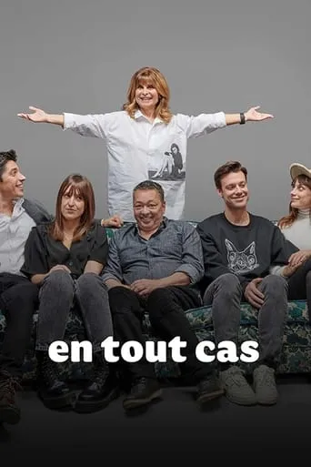 En tout cas TV series poster - Rated 8/10