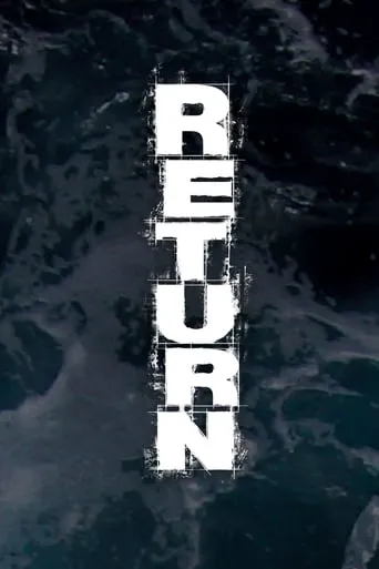 Return TV series poster - Rated 4.6/10