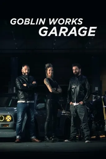 Goblin Works Garage TV series poster - Rated 7.5/10