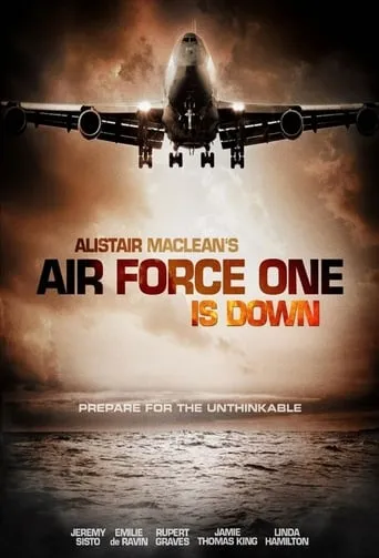 Alistair MacLean's Air Force One Is Down TV series poster - Rated 4.75/10