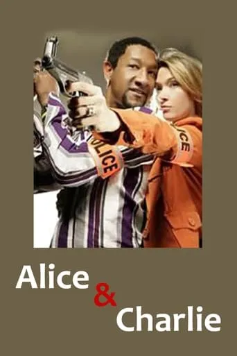 Alice et Charlie TV series poster - Rated 6/10