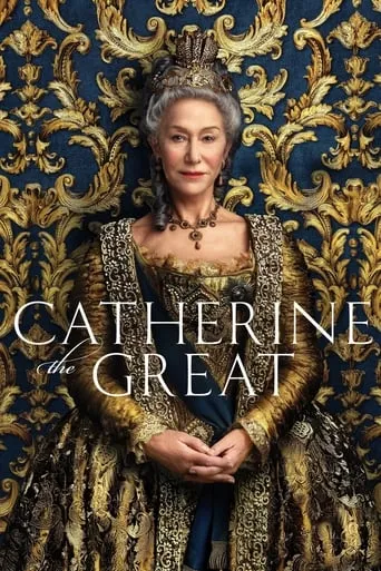 Catherine the Great TV series poster - Rated 6.8/10
