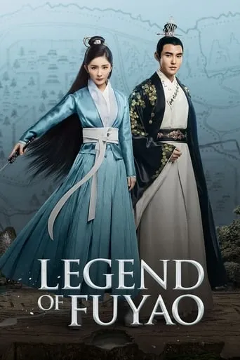 Legend of Fuyao TV series poster - Rated 7.4/10