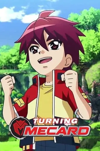 Turning Mecard TV series poster - Rated 8/10