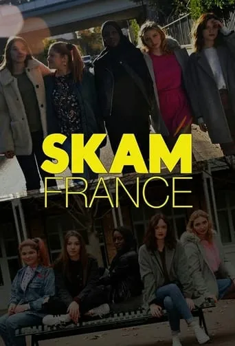SKAM France TV series poster - Rated 8.17/10