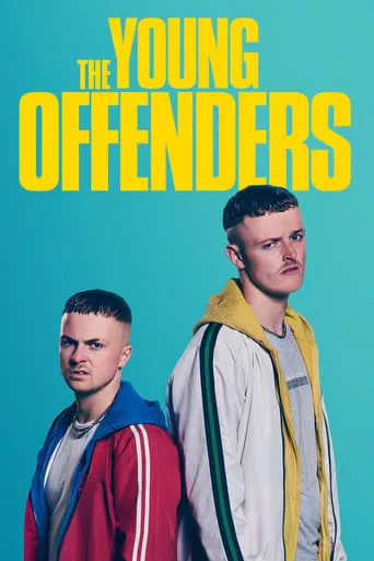 The Young Offenders TV series poster - Rated 7.628/10