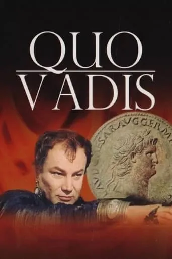 Quo Vadis? TV series poster - Rated 5.4/10