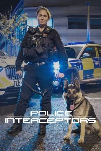 Police Interceptors TV series poster - Rated 7.667/10
