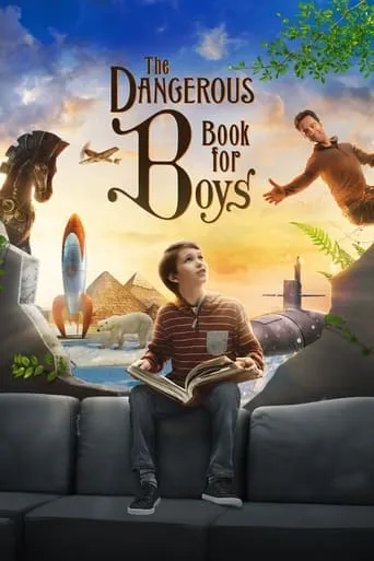 The Dangerous Book for Boys TV series poster - Rated 6/10