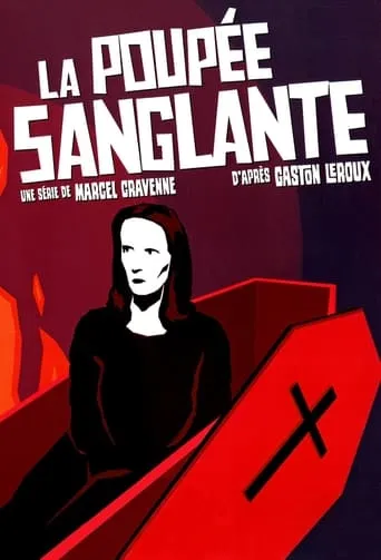 La Poupée sanglante TV series poster - Rated 8.7/10