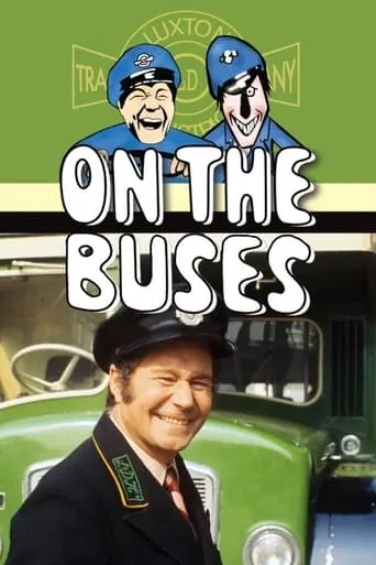 On the Buses TV series poster - Rated 7.3/10