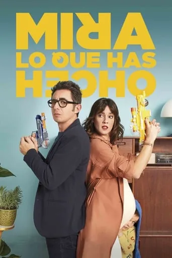Mira lo que has hecho TV series poster - Rated 6.629/10