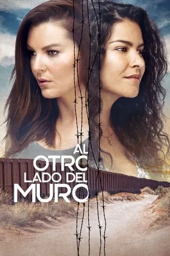 Al otro Lado del Muro TV series poster - Rated 2.8/10