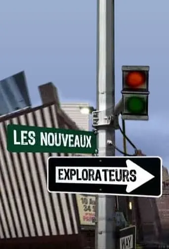 Les Nouveaux explorateurs TV series poster - Rated 10/10