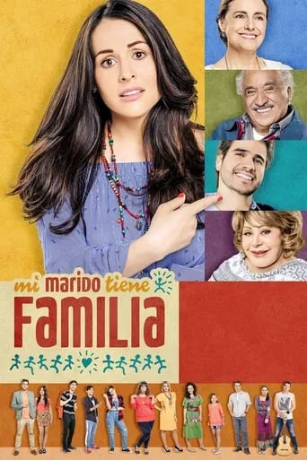 Mi marido tiene familia TV series poster - Rated 7.75/10