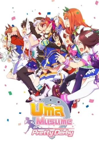 Umamusume: Pretty Derby TV series poster - Rated 8.2/10