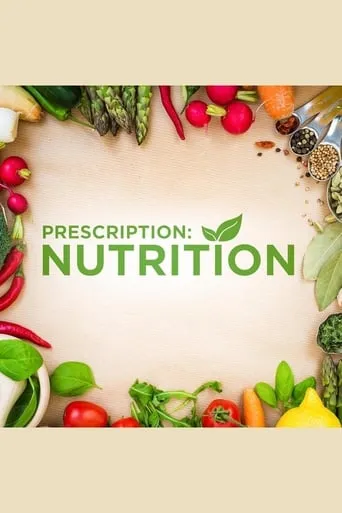 Prescription: Nutrition TV series poster - Rated 2/10