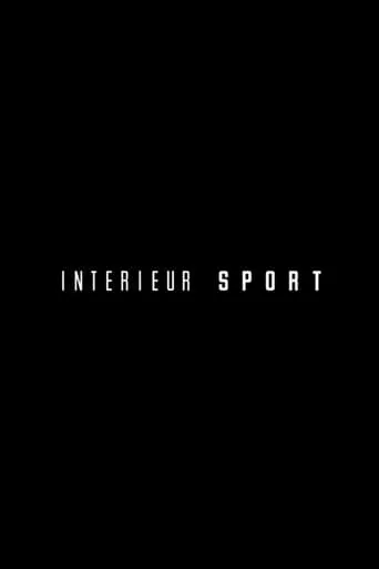 Intérieur Sport TV series poster - Rated 7/10