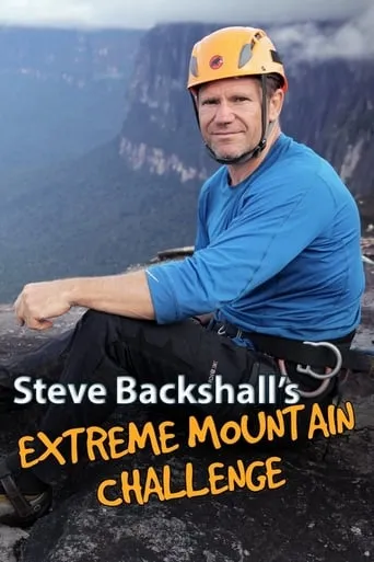 Steve Backshall's Extreme Mountain Challenge TV series poster - Rated 9.5/10