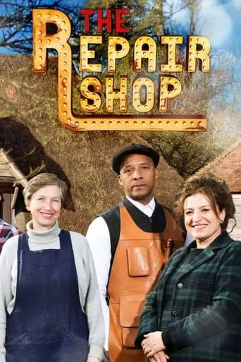The Repair Shop TV series poster - Rated 6.7/10